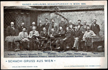 Load image into Gallery viewer, Postcard of participants in the tournament Kaiser Jubilee Chess Tournament in Vienna in 1898