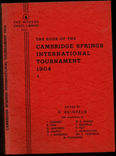 Load image into Gallery viewer, The book of the Cambridge Springs International Tournament 1904