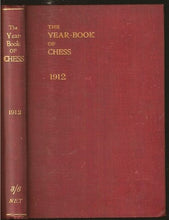 Load image into Gallery viewer, The Year-Book (Yearbook) of Chess 1912