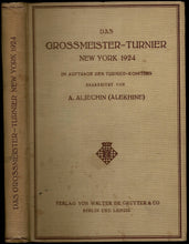 Load image into Gallery viewer, Das Grossmeister-Turnier New York 1924