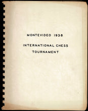 Load image into Gallery viewer, Montevideo 1938. International Chess Tournament