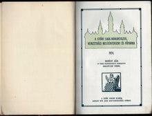 Load image into Gallery viewer, A Györi Sakk - Kongresszus, Nemzetközi mesterverseny és fötorna 1924