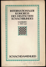Load image into Gallery viewer, XVII Kongress des Deutschen Schachbundes Hamburg 1910