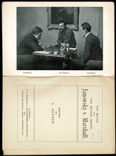 Load image into Gallery viewer, The match and the return match: Janowsky v. Marshall