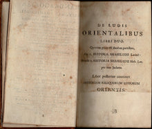 Load image into Gallery viewer, De ludis orientalibus libri duo ... and Historia Nerdiludii