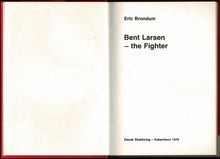Load image into Gallery viewer, Bent Larsen--The Fighter with Photograph Larsen v Bronstein
