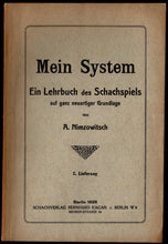 Load image into Gallery viewer, Mein System - Ein Lehrbuch des Schachspiels auf ganz neuartiger Grundlage