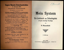 Load image into Gallery viewer, Mein System - Ein Lehrbuch des Schachspiels auf ganz neuartiger Grundlage