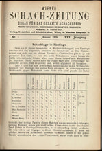 Load image into Gallery viewer, Wiener Schach-Zeitung. Organ fur das gesamte Schachleben Volume XXXI (31)