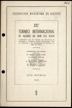 Load image into Gallery viewer, XXI° Torneo Internacional de Ajedrez Mar del Plata (Daily Bulletins)