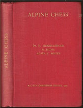 Load image into Gallery viewer, Alpine Chess: A collection of problems by Swiss Composers