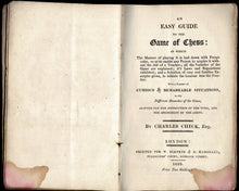 Load image into Gallery viewer, An Easy Guide to the Game of Chess with a Number of Games Remarkable Solutions