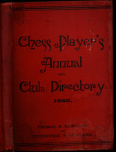 Load image into Gallery viewer, Chess players' annual and club directory 1889