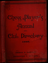 Load image into Gallery viewer, Chess players&#39; annual and club directory 1889
