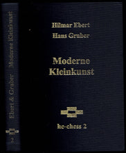 Load image into Gallery viewer, Top Helpmates/Moderne Kleinkunst/Kegelschach/Early Helpmates and Minimalkunst im Schach