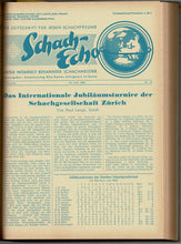 Load image into Gallery viewer, Schach-Echo. Die Zeitschrift für jeden Schachfreund - 17. Jahrgang