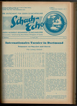 Load image into Gallery viewer, Schach-Echo. Die Zeitschrift für jeden Schachfreund - 19. Jahrgang