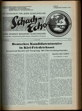 Load image into Gallery viewer, Schach-Echo. Die Zeitschrift für jeden Schachfreund - 23. Jahrgang