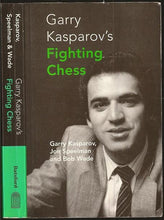 Load image into Gallery viewer, Gary Kasparov's Fighting Chess
