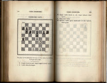 Load image into Gallery viewer, Practical Chess Exercises; intended as a Sequel to the Practical Chess Grammar; containing various Openings, Games and Situations with Instructions and Remarks of the Principal moves of Each Party