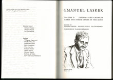 Load image into Gallery viewer, Emanuel Lasker: Struggle and Victories; Choices and Chances; Labors & Legacy