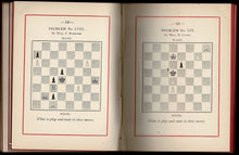 Load image into Gallery viewer, Chess-Nut Burrs, How They Are Formed and How to Open Them. A Treatise on Chess Problems