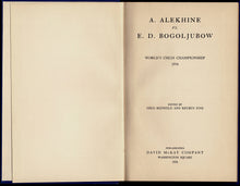 Load image into Gallery viewer, A Alekhine vs E D Bogoljubow World's Chess Championship 1934