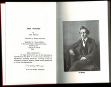Load image into Gallery viewer, Paul Morphy