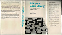 Load image into Gallery viewer, Complete Chess Strategy: First Principles of the Middle Game, Pawn-Play And The Centre , Play on the Wings