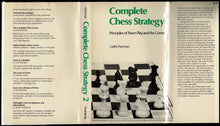 Load image into Gallery viewer, Complete Chess Strategy: First Principles of the Middle Game, Pawn-Play And The Centre , Play on the Wings