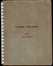 Load image into Gallery viewer, Lasker vs. Pillsbury. The fourteen games of Chess contested between the two Grandmasters