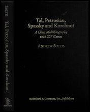 Load image into Gallery viewer, Tal, Petrosian, Spassky and Korchnoi: A Chess Multibiography With 207 Games