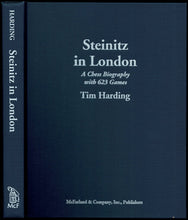 Load image into Gallery viewer, Steinitz in London: A Chess Biography with 623 Games