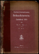 Load image into Gallery viewer, Das Zweite Internationale Schachturnier in Karlsbad 1911