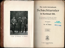 Load image into Gallery viewer, Das Zweite Internationale Schachturnier in Karlsbad 1911