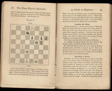 Load image into Gallery viewer, The Chess Player's Instructor; or, Guide to Beginners Containing all the Information Necessary of the Game