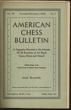 Load image into Gallery viewer, American Chess Bulletin Volume 39