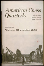 Load image into Gallery viewer, American Chess Quarterly, Volume 2