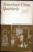 Load image into Gallery viewer, American Chess Quarterly, Volume 3