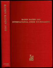 Load image into Gallery viewer, Baden-Baden 1925 International Chess Tournament. The Arrival of Hypermodern Chess