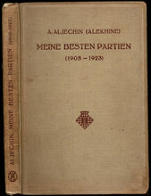 Load image into Gallery viewer, Meine besten Partien 1908-1923; Auf Dem Wege Zur Weltmeisterschaft (1923-1927)