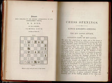 Load image into Gallery viewer, The Chess Openings, Considered Critically and Practically