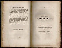 Load image into Gallery viewer, The Incomparable Games of Chess, Developed after a New Method of the Greatest Facility from the First Elements to the Most Scientific Articles of the Game. Translated from the Italian of Dr Ercole Dal Rio