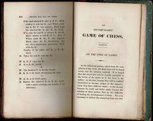 Load image into Gallery viewer, The Incomparable Games of Chess, Developed after a New Method of the Greatest Facility from the First Elements to the Most Scientific Articles of the Game. Translated from the Italian of Dr Ercole Dal Rio
