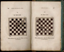 Load image into Gallery viewer, The Incomparable Games of Chess, Developed after a New Method of the Greatest Facility from the First Elements to the Most Scientific Articles of the Game. Translated from the Italian of Dr Ercole Dal Rio