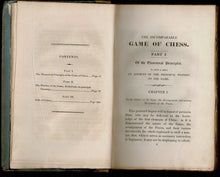 Load image into Gallery viewer, The Incomparable Games of Chess, Developed after a New Method of the Greatest Facility from the First Elements to the Most Scientific Articles of the Game. Translated from the Italian of Dr Ercole Dal Rio
