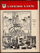 Load image into Gallery viewer, Chess Life: Official Publication of the United States Chess Federation Volume XIX (19)
