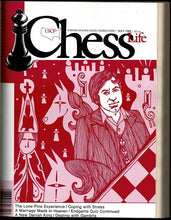 Load image into Gallery viewer, Chess Life: Official Publication of the United States Chess Federation Volume XXV (25)