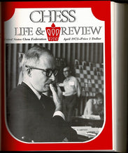 Load image into Gallery viewer, Chess Life and Review: Official Publication of the United States Chess Federation Volume XXVIII (28)
