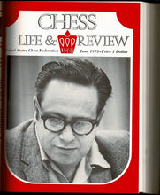 Load image into Gallery viewer, Chess Life and Review: Official Publication of the United States Chess Federation Volume XXVIII (28)